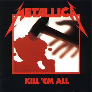 Metallica - Venha conheçer esta incrível Banda! Kill-em-all-300-100-300-70