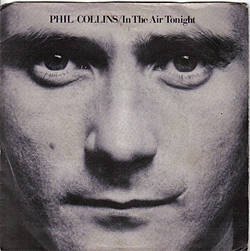 In the air tonight – phil collins