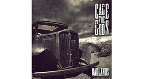 Cage The Gods - Badlands review