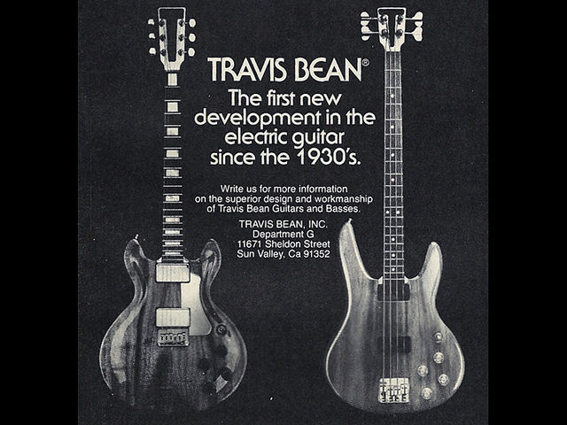 Travis Bean 1947-2011 1970s Travis Bean ad featuring a TB1000A and TB2000