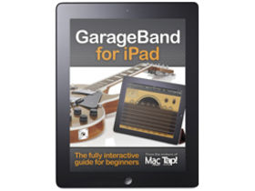 GarageBand for iPad tutorial guide released