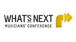 What's Next Musicians' Conference series announced