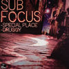 Sub Focus - Druggy 2007