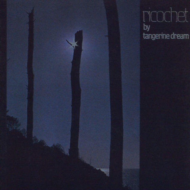 Tangerine Dream - Ricochet