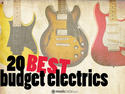 The 20 best budget electric guitars in the world today
