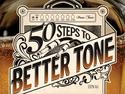 50 steps to better electric guitar tone