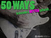 50 ways to become a better guitarist blank