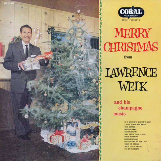 Lawrence Welk - Merry Christmas From Lawrence Welk