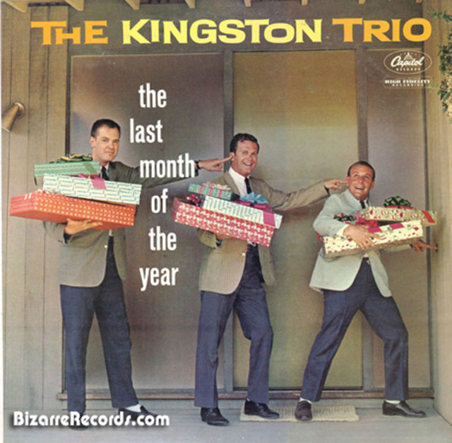 The Kingston Trio - The Last Month Of The Year