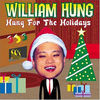 William Hung - Hung For The Holidays Worshipping false idols