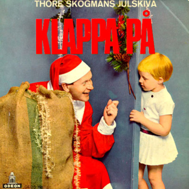 Thore Skogman Julskiva – Klappa Pa