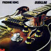 Freddie King - Burglar (1974) ((Steve C. Mitchell/epa/Corbis))