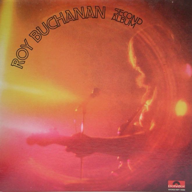 Roy Buchanan Second Album Roy Buchanan Second Album