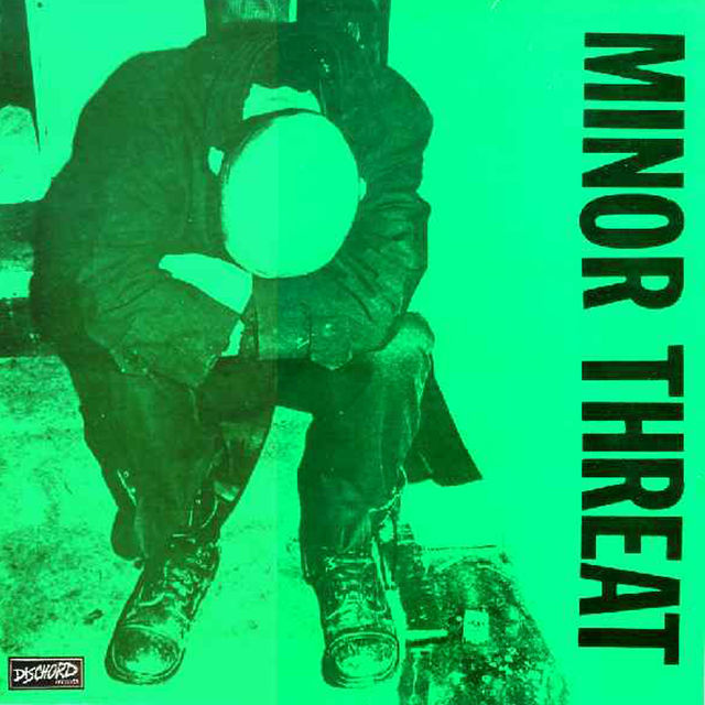 Minor Threat - First Two 7"s on a 12" (1981, reissued 1984)