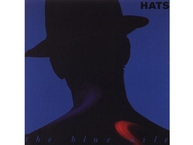 The Blue Nile – Hats (1989)