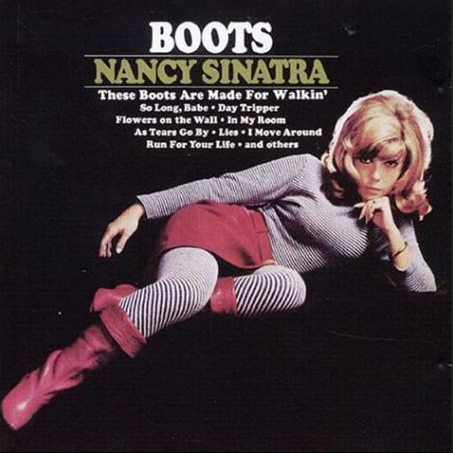Nancy Sinatra - These Boots Are Made For Walkin' (1966)