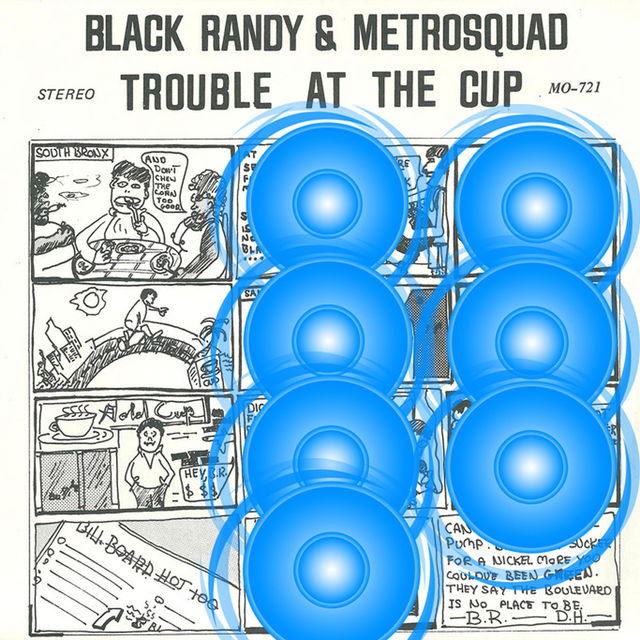 Black Randy And The Metrosquad - Trouble At The Cup (1977)