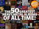 The 50 Greatest Heavy Metal Albums Of All Time
