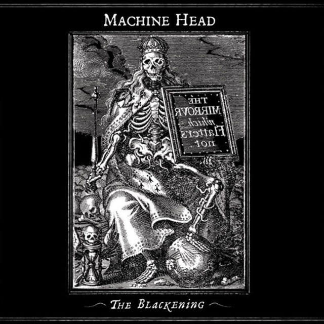 Machine Head - The Blackening (2007)