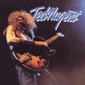 Ted Nugent's 11 greatest albums of all time