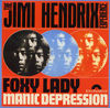 Foxy Lady The coolest man ever to walk the earth? Probably...