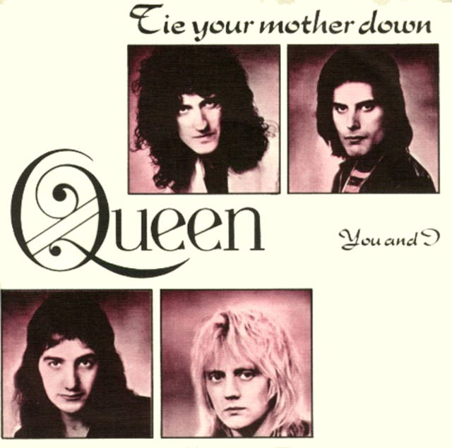 Tie Your Mother Down