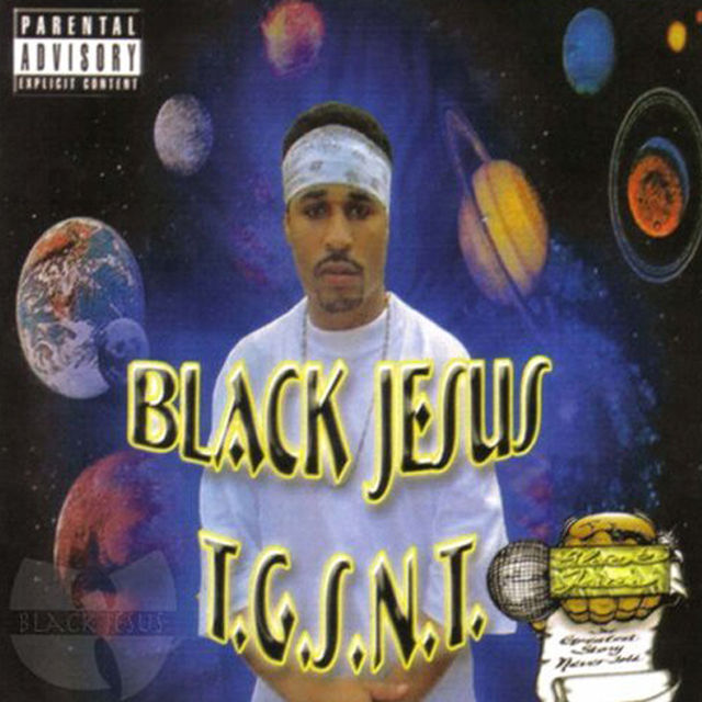 Black Jesus - T.G.S.N.T.