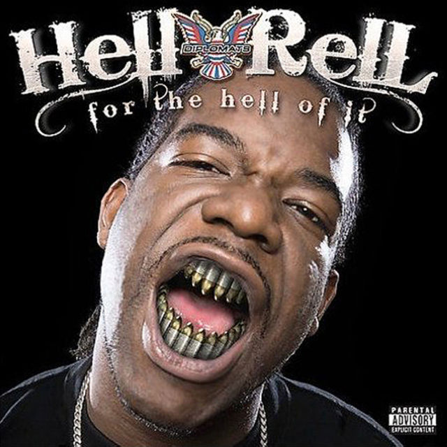 Hell Rell - Just For The Hell Of It