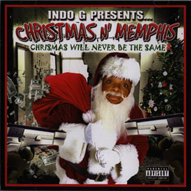 Indo G Presents... Christmas N' Memphis (Christmas Will Never Be The Same)