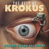 Krokus - The Best Of Krokus - Stayed Awake All Night