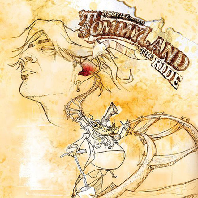 Tommy Lee - Tommyland: The Ride