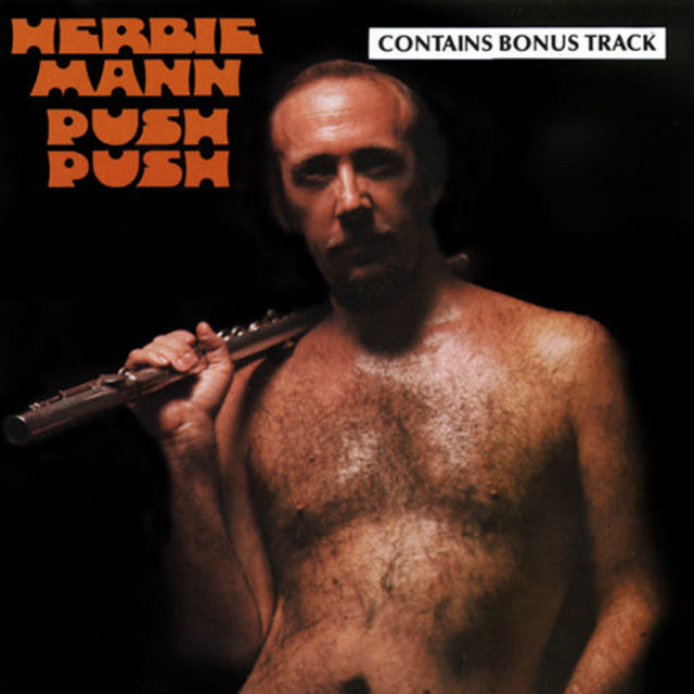 Herbie Mann - Push Push