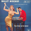 Harry Breuer And His Quintet - Mallet Mischief Hang on? This got as far as Volume 2?!