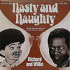 Richard and Willie - Nasty and Naughty Hey, it's 'Dick' and Willie. "For adults" Really? Or just 13-year-old boys?