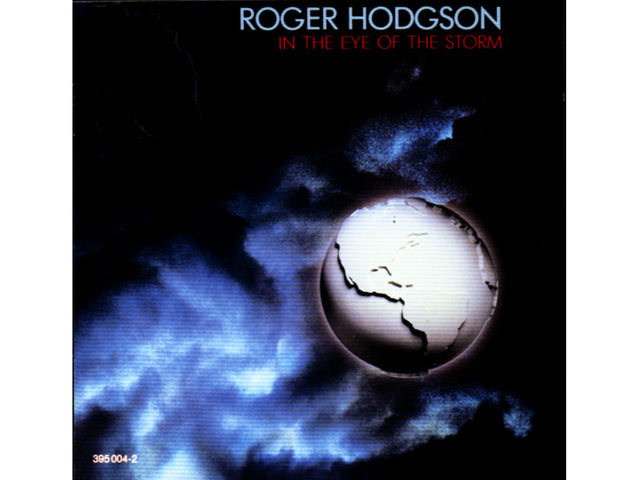 Roger Hodgson – In The Eye Of The Storm (1984)