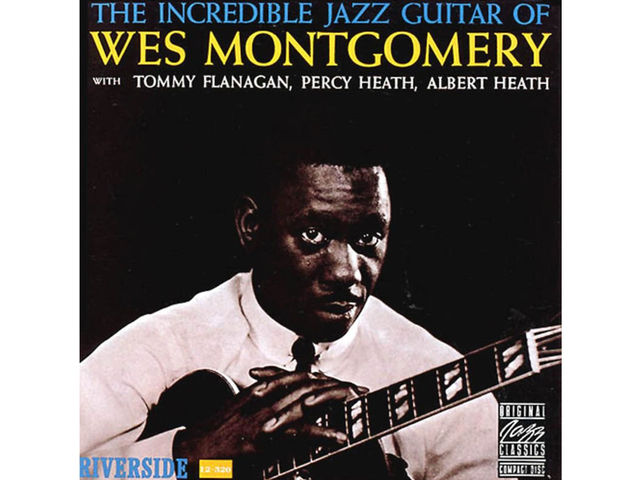 Wes Montgomery – The Incredible Jazz Guitar Of Wes Montgomery (1960)
