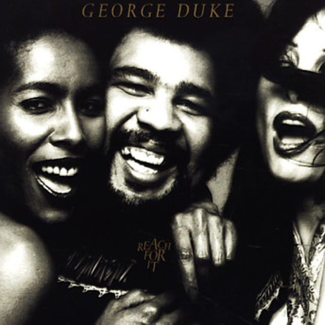 George Duke - Reach For It (1977)