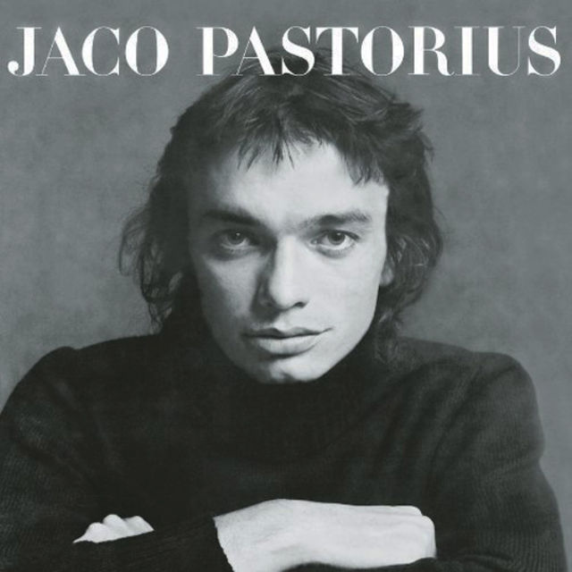 Jaco Pastorius - Jaco Pastorius (1976)