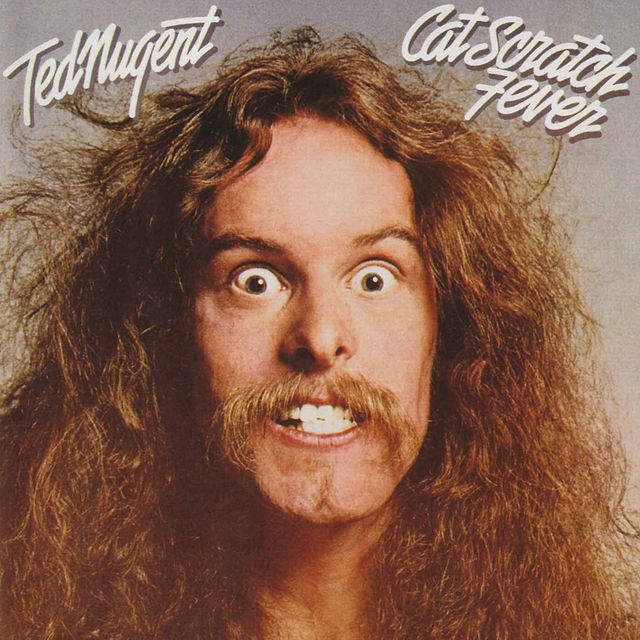 Ted Nugent - Cat Scratch Fever (1977)