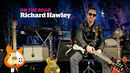 VIDEO: On The Road rig tour interview with Richard Hawley