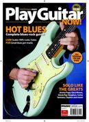 New Play Guitar Now! Hot Blues magazine and DVD onsale now