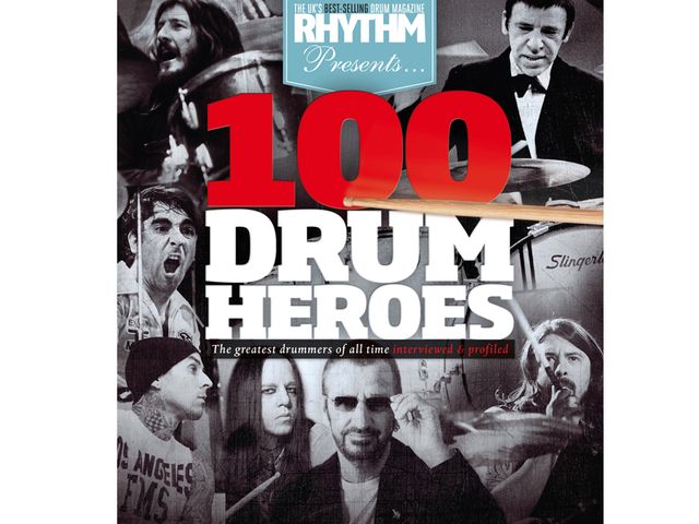 Rhythm Presents 100 Drum Heroes (£9.99)