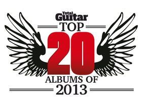 Total Guitar's top 20 albums of 2013