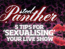 Steel Panther video exclusive! Five tips for 'sexualising' your live show