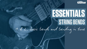 Essentials Lesson: String Bends (TG219)