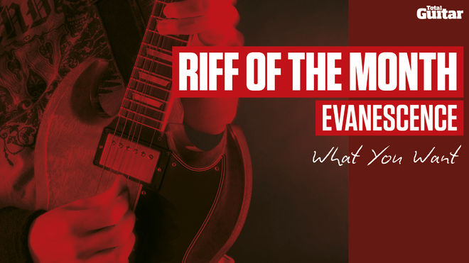 Riff Of The Month Evanescence'What You Want'