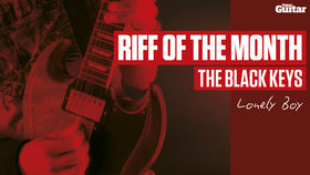 Riff Of The Month: The Black Keys 'Lonely Boy' (TG224)
