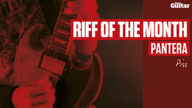 Riff Of The Month: Pantera - Piss (TG229)