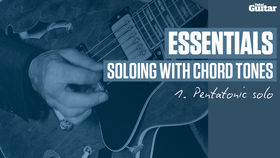 VIDEO: Essentials guitar lesson - Soloing with chord tones (TG239)