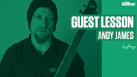 VIDEO: Andy James Guest Lesson (TG241)